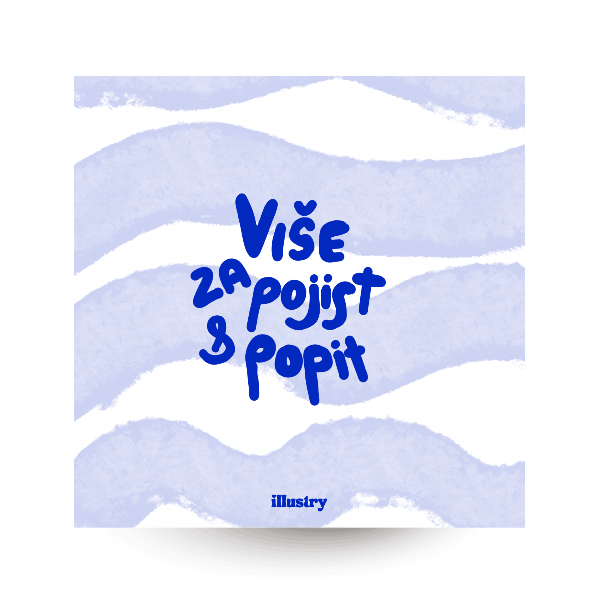 "Više za pojist & popit" - Blue Edition - 20 x 20 - Slika 4