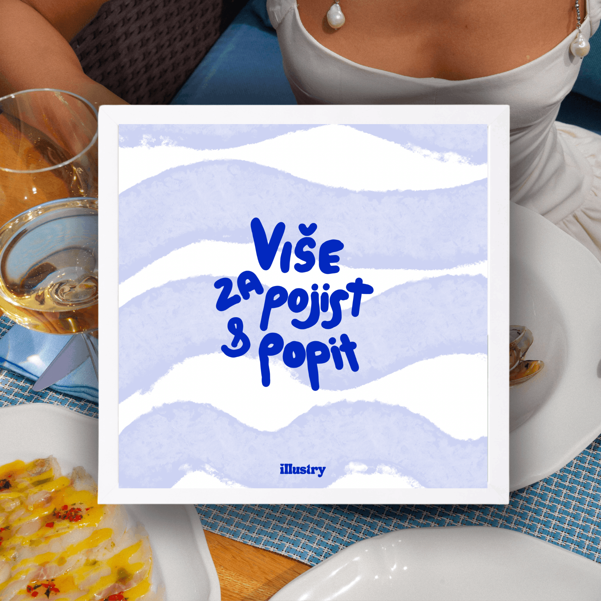 ilustracija s natpisom više za pojist i popit u plavim tonovima za kuhinju ili apartman